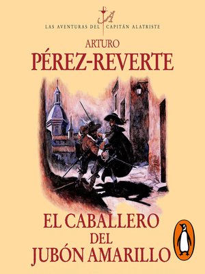 cover image of El caballero del jubón amarillo (Las aventuras del capitán Alatriste 5)